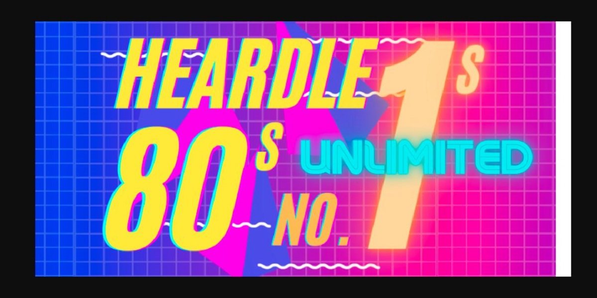 Heardle 80s: Do you want to feel Nostalgic?