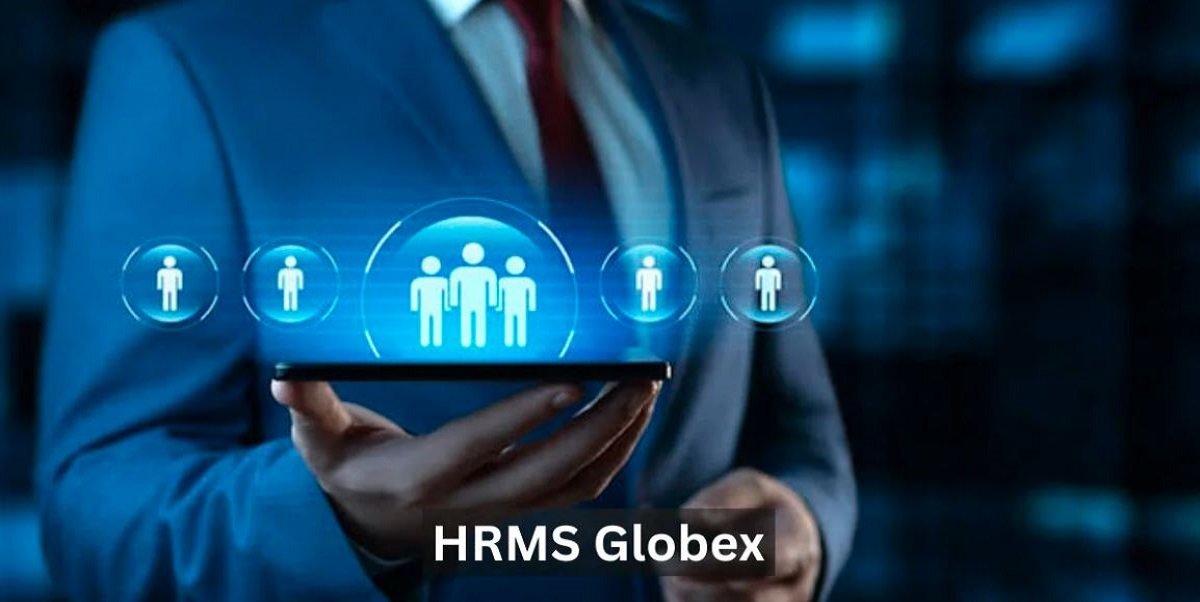  HRMS Globex: All You Need To Know About