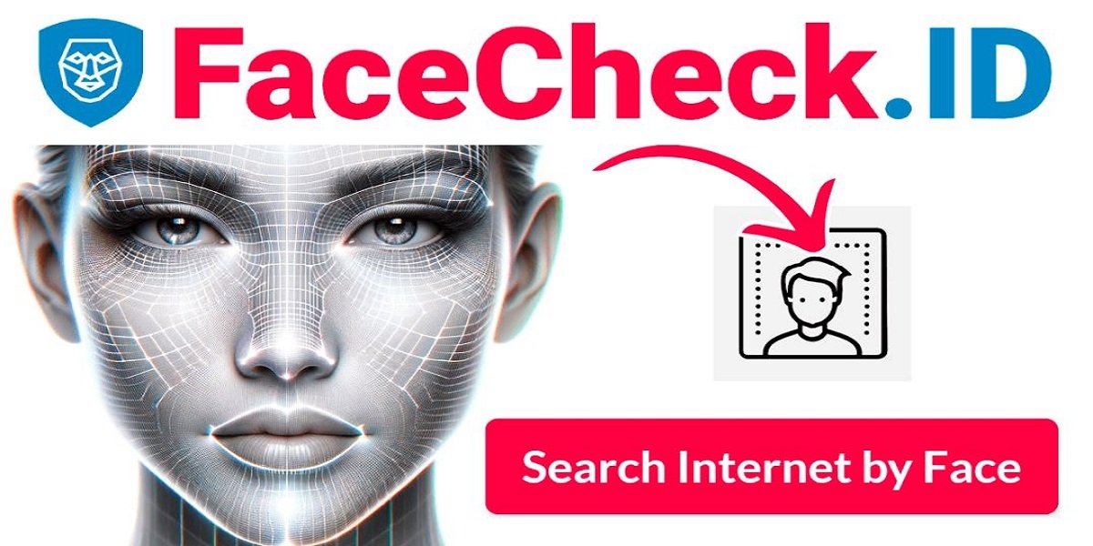 Facecheck ID: All You Need To Know About